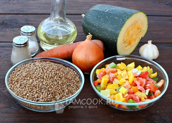 Ingrediente pentru hrișcă cu legume în cuptor